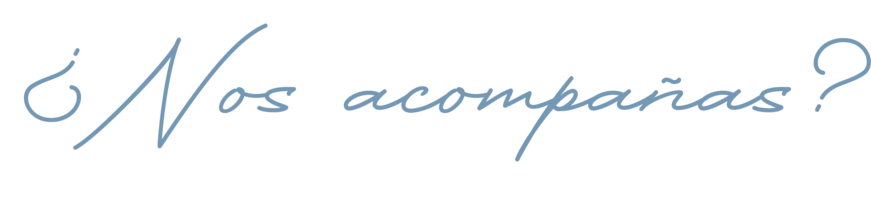 ¿Nos acompañas?